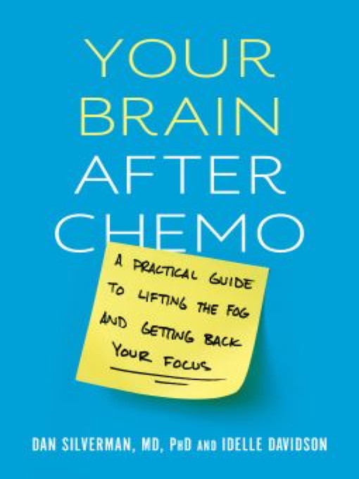 Title details for Your Brain After Chemo by Dan Silverman - Available